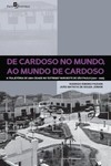 De Cardoso no mundo, ao mundo de Cardoso: a trajetória de uma cidade no "extremo" noroeste de São Paulo (1937-1968)