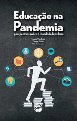 Educação na pandemia: perspectivas sobre a realidade brasileira