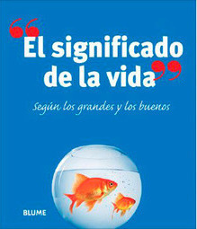 El Significado de la Vida