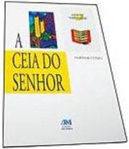 A Ceia do Senhor