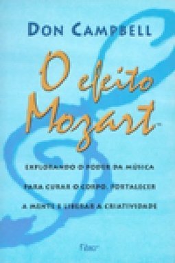 Efeito Mozart, o