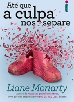 Até Que a Culpa Nos Separe