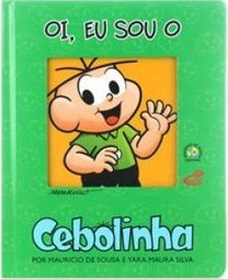 Oi,Eu Sou o Cebolinha