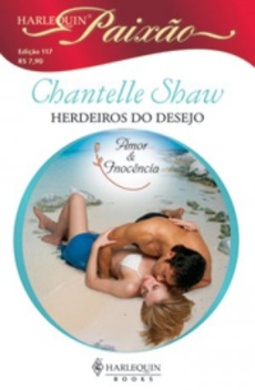 Herdeiros do Desejo (Harlequin Paixão #117)