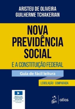 Nova previdência social e a Constituição Federal: guia de fácil leitura