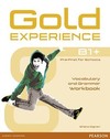 Gold experience B1+: Vocabulary and grammar workbook