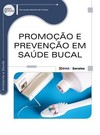 Promoção e prevenção em saúde bucal