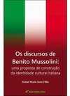 Os discursos de Benito Mussolini: uma proposta de construção da identidade cultural italiana
