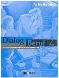 Dialog Beruf - Arbeitsbuch - 2 - IMPORTADO