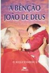 A Bênção, João de Deus