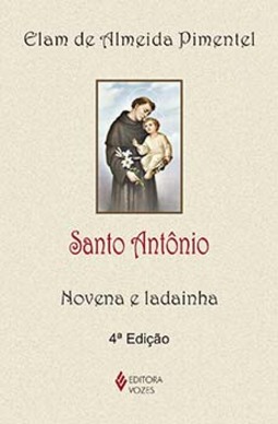 Santo Antônio: novena e ladainha