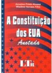 A Constituição dos EUA: Anotada