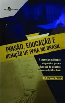 Prisão, Educação e Remição de Pena no Brasil