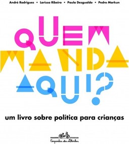 Quem manda aqui?