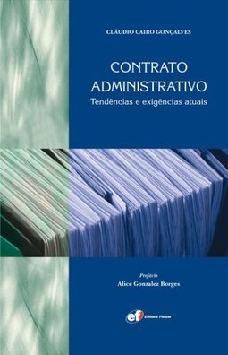 Contrato Administrativo: Tendências e Exigências Atuais