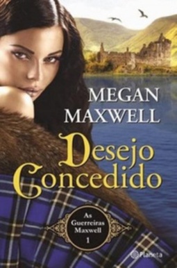 Desejo Concedido (As Guerreiras Maxwell #1)