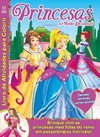 Princesas do reino encantado: livro de atividades para colorir