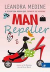 Man repeller: a divertida moda que espanta os homens