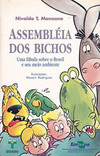 Assembléia dos bichos: uma fábula sobre o Brasil e seu meio ambiente