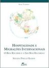 Hospitalidade e Migrações Internacionais: o Bem Receber e o Ser Bem...