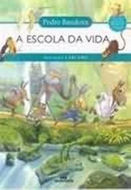 A Escola da Vida