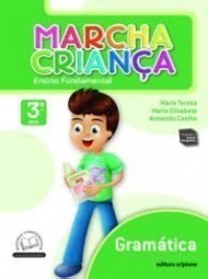 Marcha Criança Gramática - 3º Ano - Ensino Fundamental I