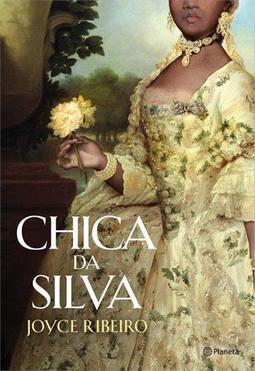 CHICA DA SILVA: ROMANCE DE UMA VIDA