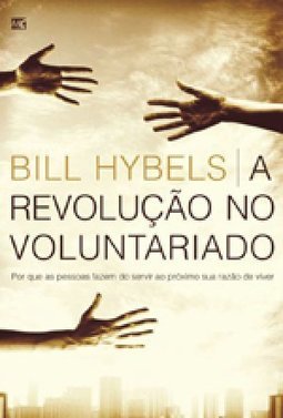 A Revolução no Voluntariado