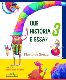 QUE HISTORIA E ESSA?, V.3