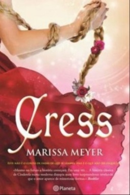 Cress (Lunar Chronicles  # 3)