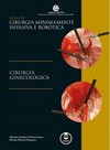 Atlas de Cirurgia Minimamente Invasiva e Robótica