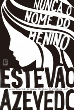 Nunca o nome do menino