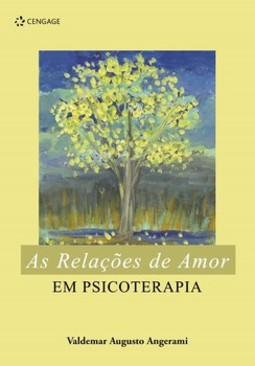 As relações de amor em psicoterapia