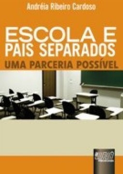 ESCOLA E PAIS SEPARADOS