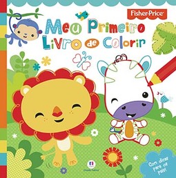 Fisher-Price: meu primeiro livro de colorir