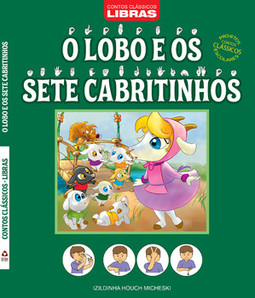 O lobo e os sete cabritinhos