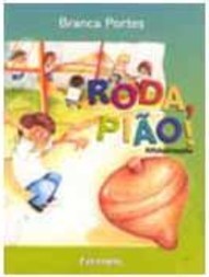 Roda Pião - 1 série - 1 grau