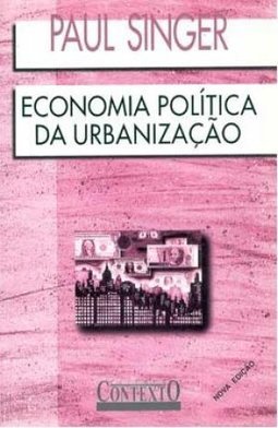 Economia Política da Urbanização