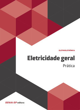 Eletricidade geral: prática