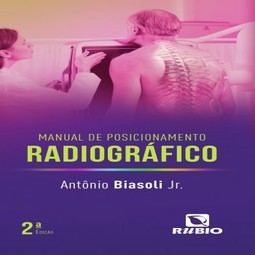 Manual de posicionamento radiográfico