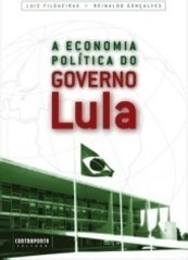A Economia Política do Governo Lula
