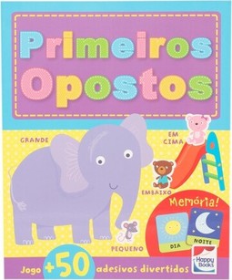 Atividades e diversão: Primeiros opostos