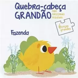 Fazenda: Quebra-Cabeça Grandão para Mãozinhas Pequ