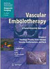 Vascular Embolotherapy - Importado - vol. 2