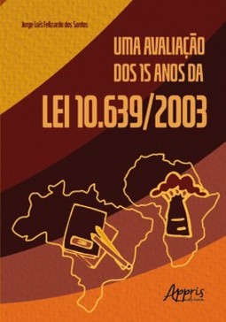 Uma avaliação dos 15 anos da lei 10.639/2003