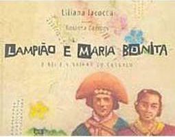 Lampião e Maria Bonita: o Rei e a Rainha do Cangaço