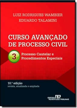 Curso Avancado De Processo Civil Processo Cautelar E Procedimentos Especiais - Volume 3