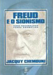 Freud e o sionismo: Terra psicanalítica, terra prometida