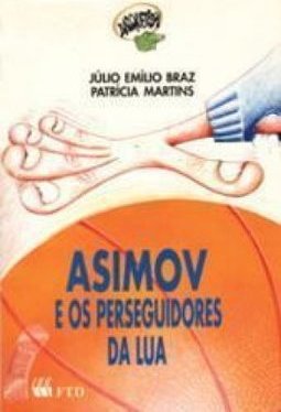 Asimov e os Perseguidores da Lua