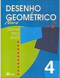 Desenho Geométrico Novo - 4 - 8 série - 1 grau